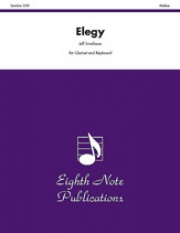 エレジー（哀歌）（ジェフ・スモールマン）（クラリネット＋ピアノ）【Elegy】