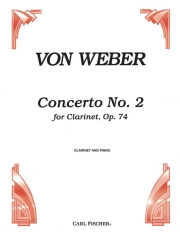 協奏曲・第2番・Op.74（ウェーバー）（クラリネット+ピアノ）【Concerto No.2 Opus 74】
