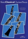 クラシック短曲集（クラリネット）【Short Classical Clarinet Pieces】