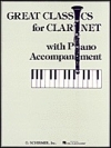 クラシック名曲集・3世紀の音楽（クラリネット+ピアノ）【Great Classics for Clarinet – 3 Centuries of Music】