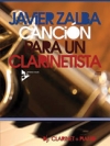 クラリネッティストのための歌（バビエル・サルバ）（クラリネット+ピアノ）【Cancion Para un Clarinetista(Song for a Clarinetist)】