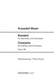 クラリネット協奏曲Op.96（クシシュトフ・メイエル）（クラリネット+ピアノ）【Concerto for Clarinet and Orchestra Op. 96】