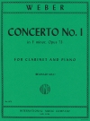 クラリネット協奏曲・第1番・ヘ短調・Op.73(ウェーバー)（クラリネット+ピアノ）【Concerto No. 1 in F minor  Opus 73】