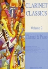 クラリネット・クラシック曲集・第2巻（クラリネット+ピアノ）【Clarinet Classics – Volume 2】