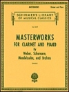 クラリネットとピアノのための傑作選（クラリネット+ピアノ）【Masterworks for Clarinet and Piano】