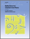 クラリネットとピアノのためのリフレクション（ジェフリー・カウフマン）（クラリネット+ピアノ）【Reflections For Clarinet And Piano】
