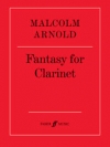 クラリネットのための幻想曲（マルコム・アーノルド）（クラリネット+ピアノ）【Fantasy for Clarinet】