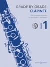 グレード・バイ・グレード1（クラリネット）【Grade by Grade – Clarinet (Grade 1)】