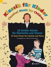 子供のためのクラシック音楽(CD付き)（クラリネット+ピアノ）【Classical Music for Children】