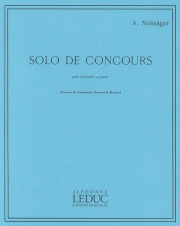 コンクールのための独奏曲（アンドレ・メサジェ）（クラリネット+ピアノ）【Solo De Concours】