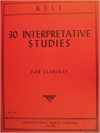 30の楽曲解釈の練習（レジナルド・ケル）（クラリネット）【30 Interpretative Studies】
