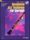 クラリネットのためのジャズ教本・第2巻（ジョン・オニール）（クラリネット）【Developing Jazz Technique for Clarinet】