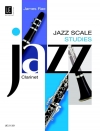 クラリネットのためのジャズ・スケール教本（ジェームズ・レイ）（クラリネット）【Jazz Scale Studies - Clarinet】