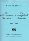 熟達したクラリネット奏者・第2巻（ルドルフ・イェッテル）（クラリネット）【The Accomplished Clarinettist Volume 2】
