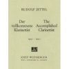 熟達したクラリネット奏者・第1巻（ルドルフ・イェッテル）（クラリネット）【The Accomplished Clarinettist Volume 1】
