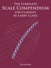 スケール教本（クラリネット）【The Complete Scale Compendium for for Clarinet】