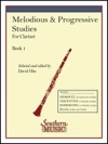 旋律的で漸進的な練習・第1巻（クラリネット）【Melodious and Progressive Studies  Book 1】