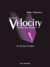 速度練習 (上級)（カルメン・オッパーマン）（クラリネット）【Advanced Velocity Studies for Clarinet】