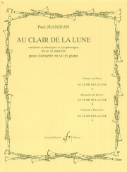 月の光に（ポール・ジャンジャン）（クラリネット+ピアノ）【Au Clair De La Lune】