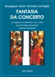「椿姫」協奏的幻想曲（ジュゼッペ・ヴェルディ）（クラリネット+ピアノ）【La Traviata: Fantasia da Concerto】