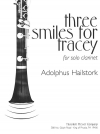 トレーシーのための3つの笑顔（アドルフス・ハイルストーク）（クラリネット）【Three Smiles for Tracey】