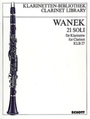21のソロ（フリードリヒ・ワネク）（クラリネット）【21 Solos for Clarinet】