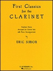 初めてのクラシック（クラリネット+ピアノ）【First Classics for the Clarinet】