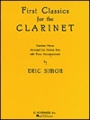 初めてのクラシック（クラリネット+ピアノ）【First Classics for the Clarinet】