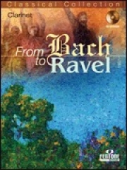 バッハからラヴェルまで（クラリネット）【From Bach to Ravel】