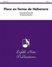 ハバネラ形式の小品（モーリス・ラヴェル）（クラリネット+ピアノ）【Piece en Forme de Habanera】