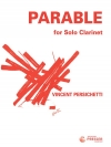 パラブル・Op.126（ヴィンセント・パーシケッティ）（クラリネット）【Parable for Solo Clarinet  Opus 126】