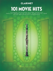 クラリネットの為のムービー・ヒッツ・101曲集　（クラリネット）【101 Movie Hits for Clarinet】