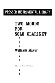 2つのモード（ウィリアム・メイヤー）（クラリネット）【Two Moods】
