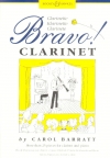 ブラボー！クラリネット（キャロル・バラット）（クラリネット）【Bravo! Clarinet】