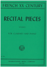 フランス・20世紀・リサイタル小品集・第1巻クラリネット+ピアノ）【French XX Century REcital Pieces Volume I】