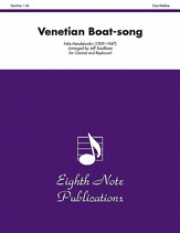 ベニスの舟歌（フェリックス・メンデルスゾーン）（クラリネット+ピアノ）【Venetian Boat-Song】