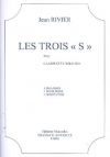 3つの“S”（ジャン・リヴィエ）（クラリネット＋ピアノ）【Les Trois “S” (Sillages/Soliloque/Serpent)】