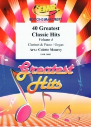 40のクラシック名曲集・第4巻（クラリネット＋ピアノ）【40 Greatest Classic Hits Vol. 4】