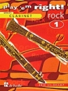 すぐにロックを演奏しよう・Vol.1（エリック・フェルトカンプ）（クラリネット）【Play 'Em Right Rock – Vol. 1】