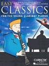 若いクラリネット奏者のためのやさしいクラシック曲集（クラリネット）【Easy Classics for the Young Clarinet Player】