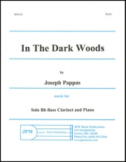 暗い森の中（ジョセフ・パッパス）（バスクラリネット+ピアノ）【In The Dark Woods】
