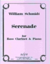 セレナード（ウィリアム・シュミット）（バスクラリネット+ピアノ）【Serenade】