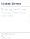 シェイピング・ザ・カーブ（マイケル・ナイマン）（ソプラノサックス+ピアノ）【Shaping the Curve】