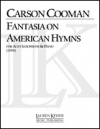 アメリカン讃美歌のファンタジア（カーソン・クーマン）（アルトサックス+ピアノ）【Fantasia on American Hymns】