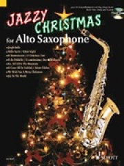 アルトサックスのためのジャズクリスマス曲集【Jazzy Christmas for Alto Saxophone】
