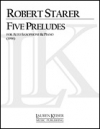 5つのプレリュード（ロバート・ステアラー）（アルトサックス+ピアノ）【Five Preludes】