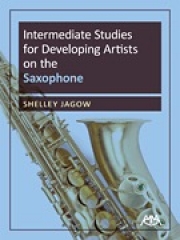 サクソフォーンの為の中級練習曲（シェリー・ジャゴウ）（アルトサックス）【Intermediate Studies for Developing Artists on Saxophone】