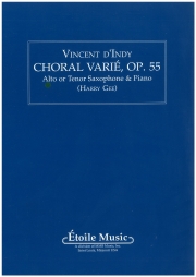 コラール変奏曲・Op. 55（ヴァンサン・ダンディ）（アルトサックス+ピアノ）【Choral Varie Op 55】