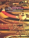 コンプリート・サックスフォン・プレイヤー・Book1【The Complete Saxophone Player   Book 1】