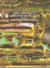 コンプリート・サックスフォン・プレイヤー・Book4【The Complete Saxophone Player   Book 4】